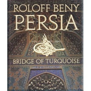 Persia, Bridge Of Turquoise