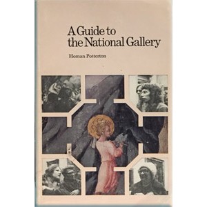 A GUIDE TO THE NATIONAL GALLERY