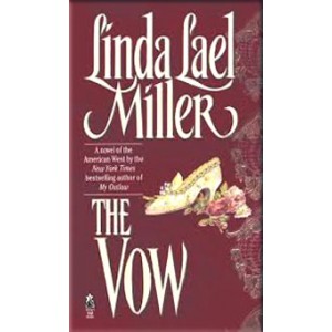 The Vow : A Novel of the American West