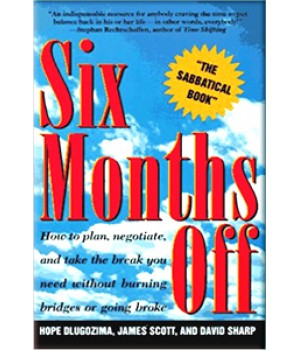 SIX MONTHS OFF