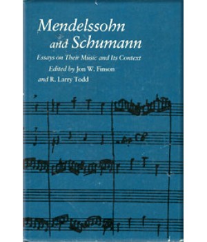 Mendelssohn and Schumann